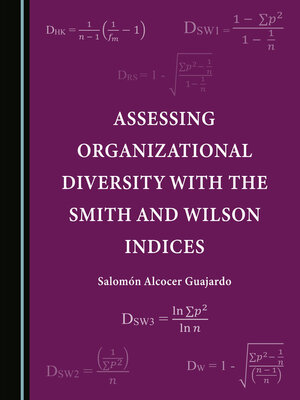 cover image of Assessing Organizational Diversity with the Smith and Wilson Indices